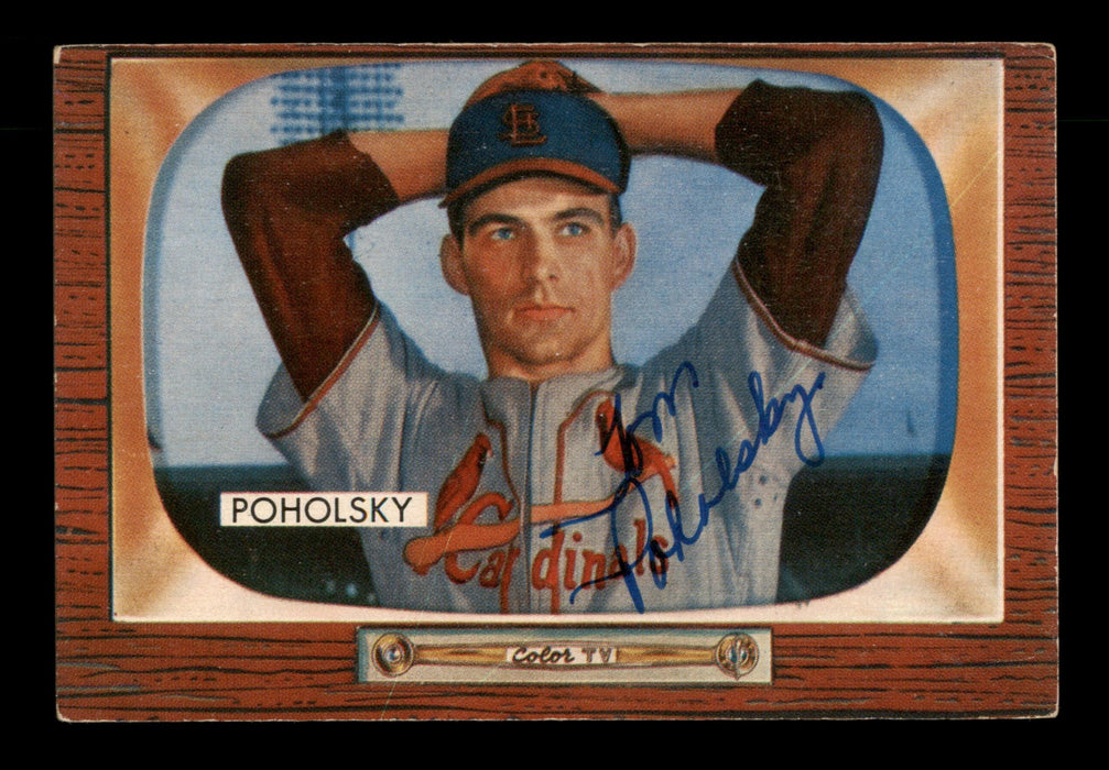 Tom Poholsky Autographed 1955 Bowman Card #76 St. Louis Cardinals SKU #187853 - RSA
