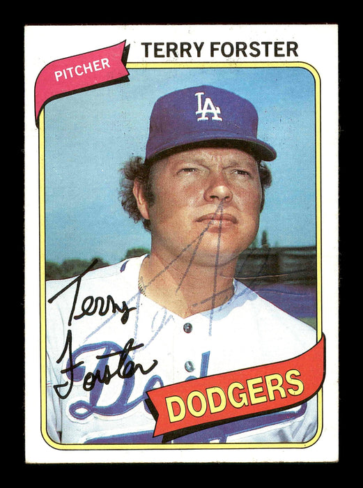 Terry Forster Autographed 1980 Topps Card #605 Los Angeles Dodgers SKU #178772 - RSA