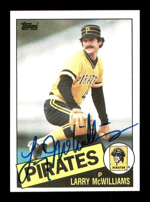 Larry McWilliams Autographed 1985 Topps Card #183 Pittsburgh Pirates SKU #178784 - RSA