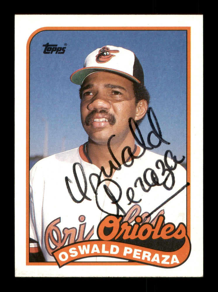 Oswald Peraza Autographed 1989 Topps Card #297 Baltimore Orioles SKU #188172 - RSA