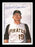 Pete Mikkelsen Autographed 1981 TCMA Card #431 Pittsburgh Pirates SKU #171808 - RSA