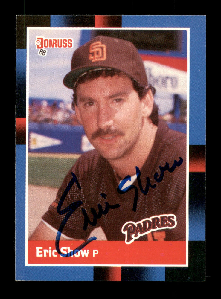Eric Show Autographed 1988 Donruss Card #387 San Diego Padres SKU #188520 - RSA
