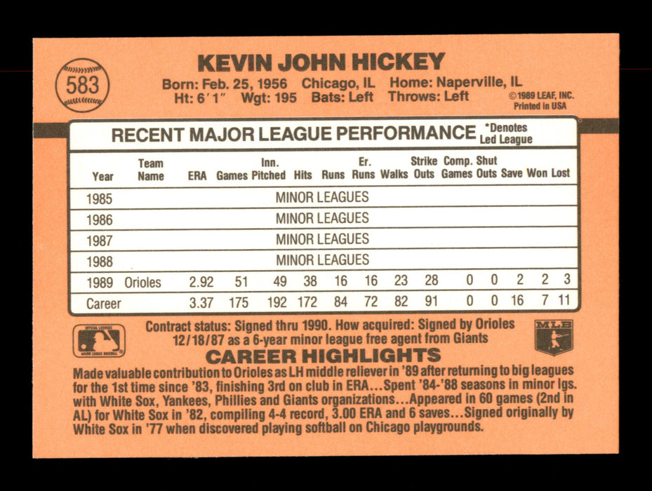 Kevin Hickey Autographed 1990 Donruss Card #583 Baltimore Orioles SKU #188589 - RSA