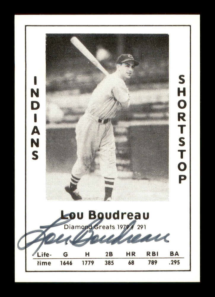 Lou Boudreau Autographed 1979 Diamond Greats Card #291 Cleveland Indians SKU #188630 - RSA