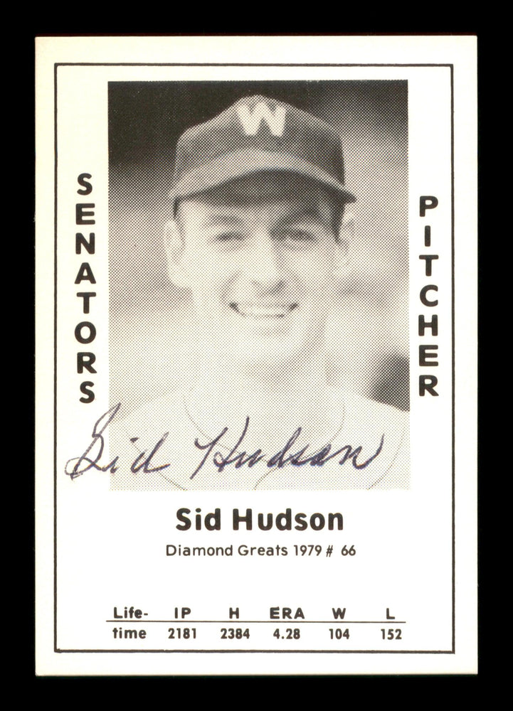 Sid Hudson Autographed 1979 Diamond Greats Card #66 Washington Senators SKU #188690 - RSA