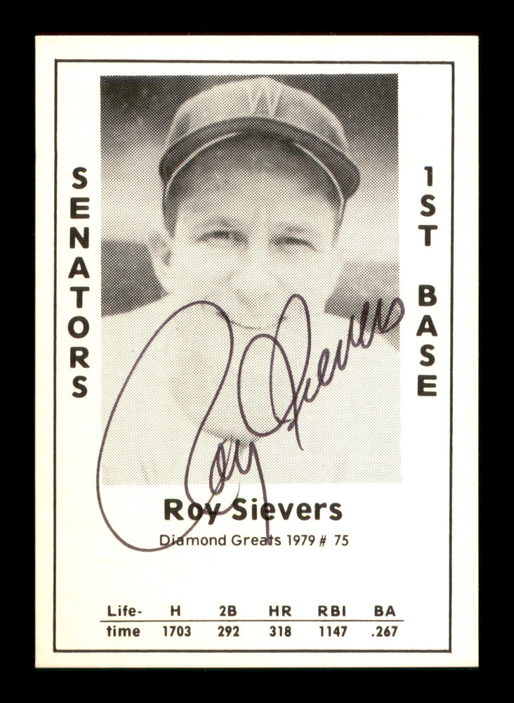 Roy Sievers Autographed 1979 Diamond Greats Card #75 Washington Senators SKU #188699 - RSA