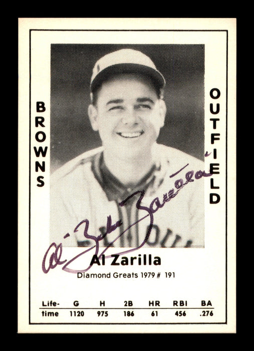 Al "Zeke" Zarilla Autographed 1979 Diamond Greats Card #191 St. Louis Browns SKU #188803 - RSA