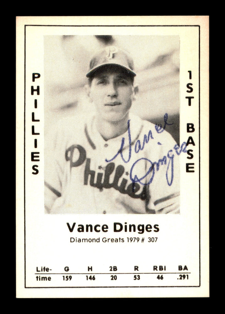 Vance Dinges Autographed 1979 Diamond Greats Card #307 Philadelphia Phillies SKU #188900 - RSA