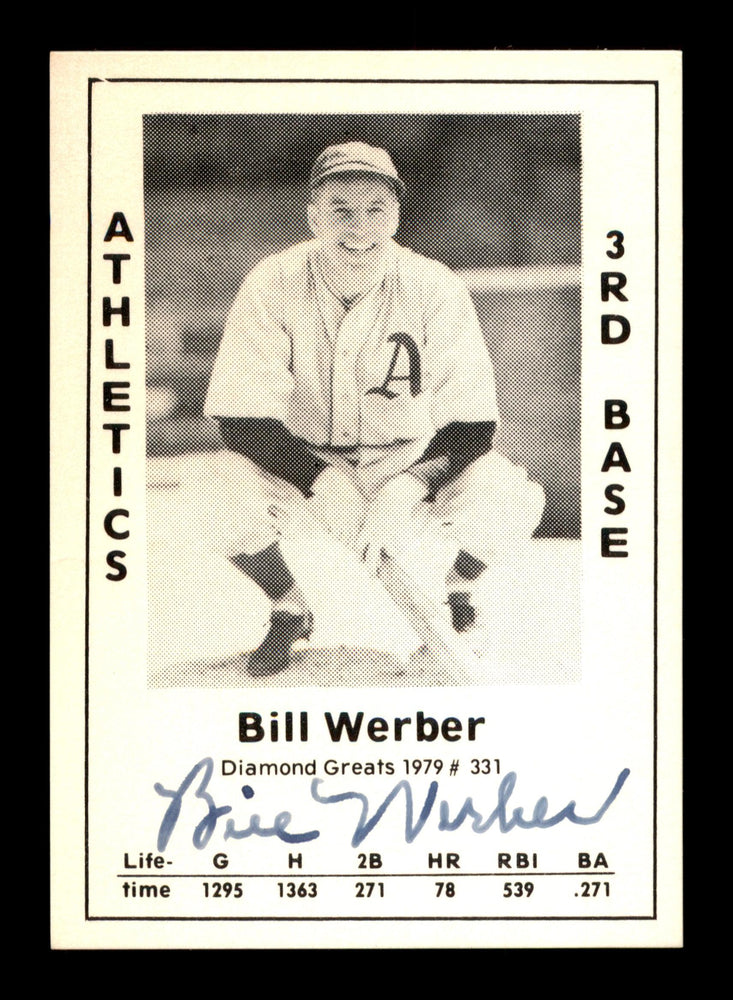Bill Werber Autographed 1979 Diamond Greats Card #331 Philadelphia A's SKU #188916 - RSA