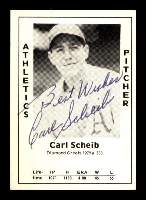 Carl Scheib Autographed 1979 Diamond Greats Card #338 Philadelphia A's "Best Wishes" SKU #188923 - RSA