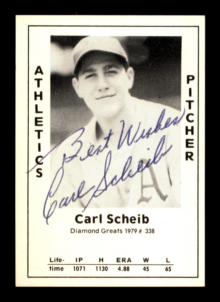 Carl Scheib Autographed 1979 Diamond Greats Card #338 Philadelphia A's "Best Wishes" SKU #188923 - RSA