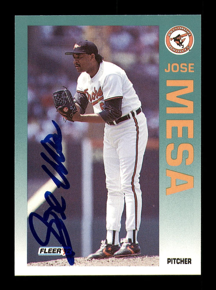 Jose Mesa Autographed 1992 Fleer Card #17 Baltimore Orioles SKU #183561 - RSA