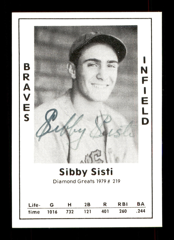 Sibby Sisti Autographed 1979 Diamond Greats Card #219 Boston Braves SKU #172027 - RSA