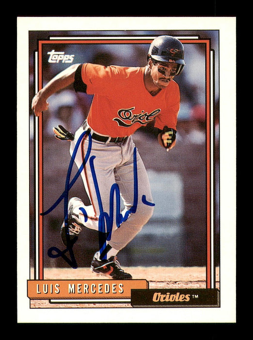 Luis Mercedes Autographed 1992 Topps Card #603 Baltimore Orioles SKU #183786 - RSA