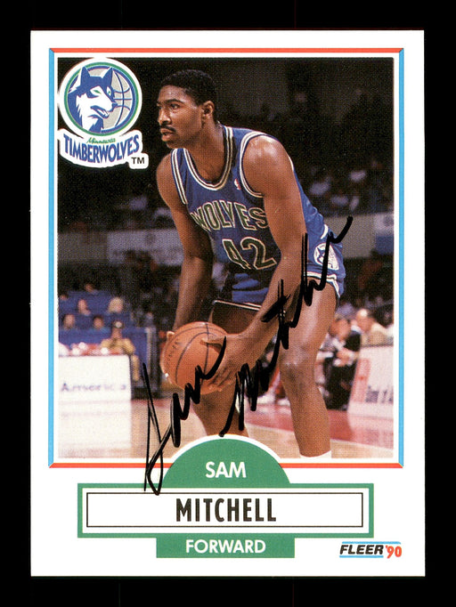 Sam Mitchell Autographed 1990-91 Fleer Card #114 Minnesota Timberwolves SKU #167435 - RSA