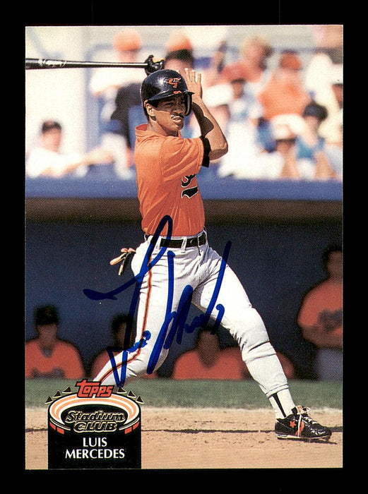 Luis Mercedes Autographed 1992 Stadium Club Card #242 Baltimore Orioles SKU #183869 - RSA