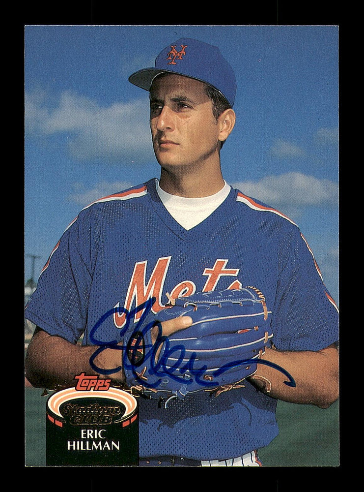 Eric Hillman Autographed 1992 Stadium Club Card #847 New York Mets SKU #183871 - RSA