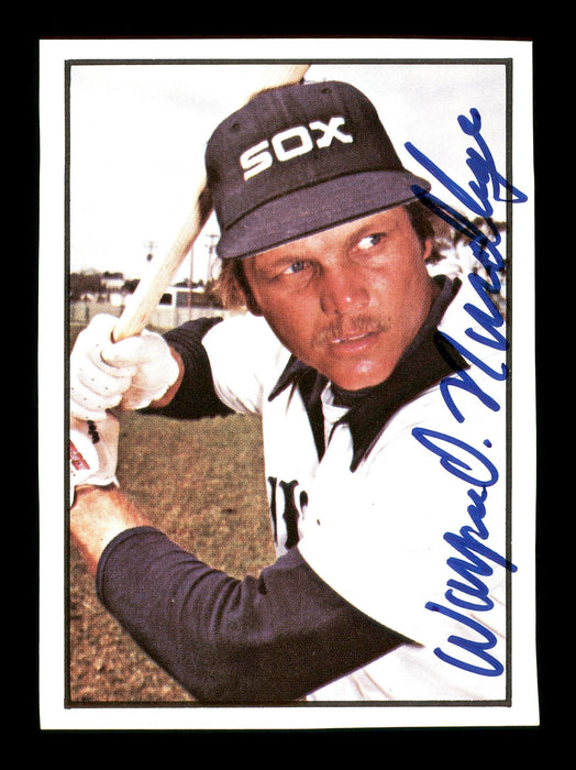 Wayne Nordhagen Autographed 1978 SSPC Card #162 Chicago White Sox SKU #172327 - RSA