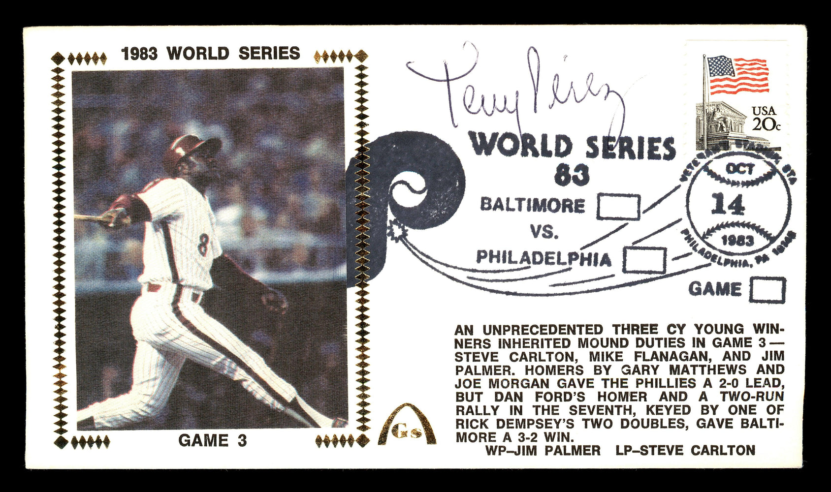 Tony Perez Autographed First Day Cover Philadelphia Phillies 1983 World Series SKU #177086 - RSA