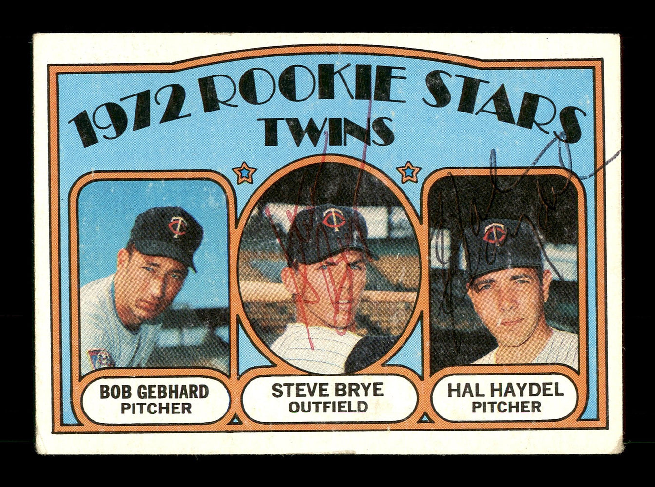 Steve Brye & Hal Haydel Autographed 1972 Topps Rookie Card #28 Minnesota Twins SKU #167535 - RSA