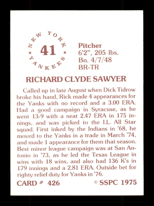Rick Sawyer Autographed 1975 SSPC Rookie Card #426 New York Yankees SKU #172520 - RSA