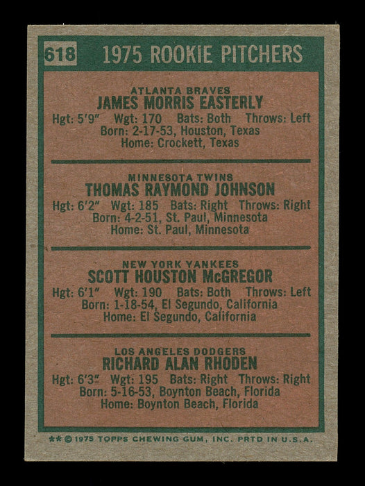 Scott McGregor & Tom Johnson Autographed 1975 Topps Rookie Card #618 SKU #167688 - RSA