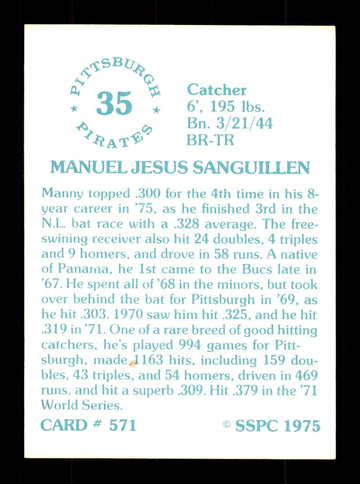 Manny Sanguillen Autographed 1975 SSPC Card #571 Pittsburgh Pirates SKU #172568 - RSA