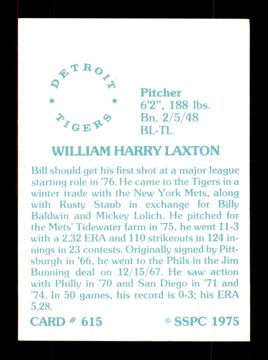 Bill Laxton Autographed 1975 SSPC Card #615 Detroit Tigers SKU #172587 - RSA