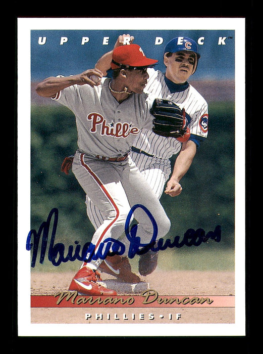 Mariano Duncan Autographed 1993 Upper Deck Card #201 Philadelphia Phillies SKU #184311 - RSA