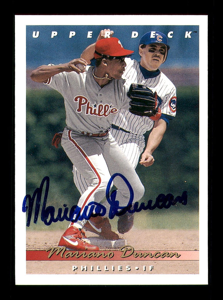 Mariano Duncan Autographed 1993 Upper Deck Card #201 Philadelphia Phillies SKU #184311 - RSA
