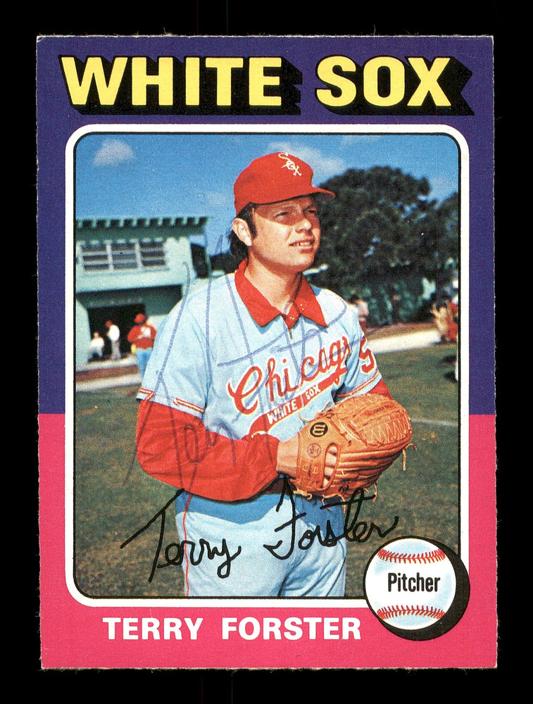 Terry Forster Autographed 1975 O-Pee-Chee Card #137 Chicago White Sox SKU #169379 - RSA