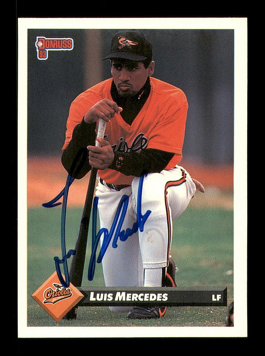 Luis Mercedes Autographed 1993 Donruss Card #645 Baltimore Orioles SKU #184638 - RSA