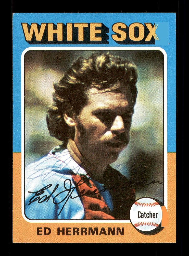 Ed Herrmann Autographed 1975 Topps Card #219 Chicago White Sox SKU #168403 - RSA