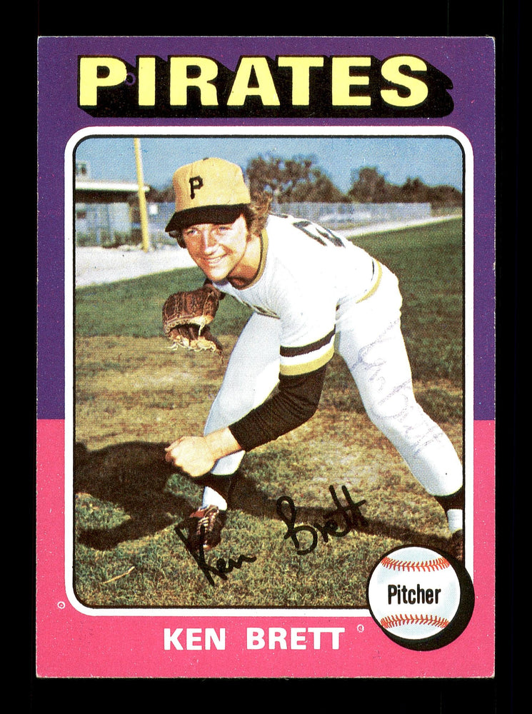 Ken Brett Autographed 1975 Topps Card #250 Pittsburgh Pirates SKU #168411 - RSA