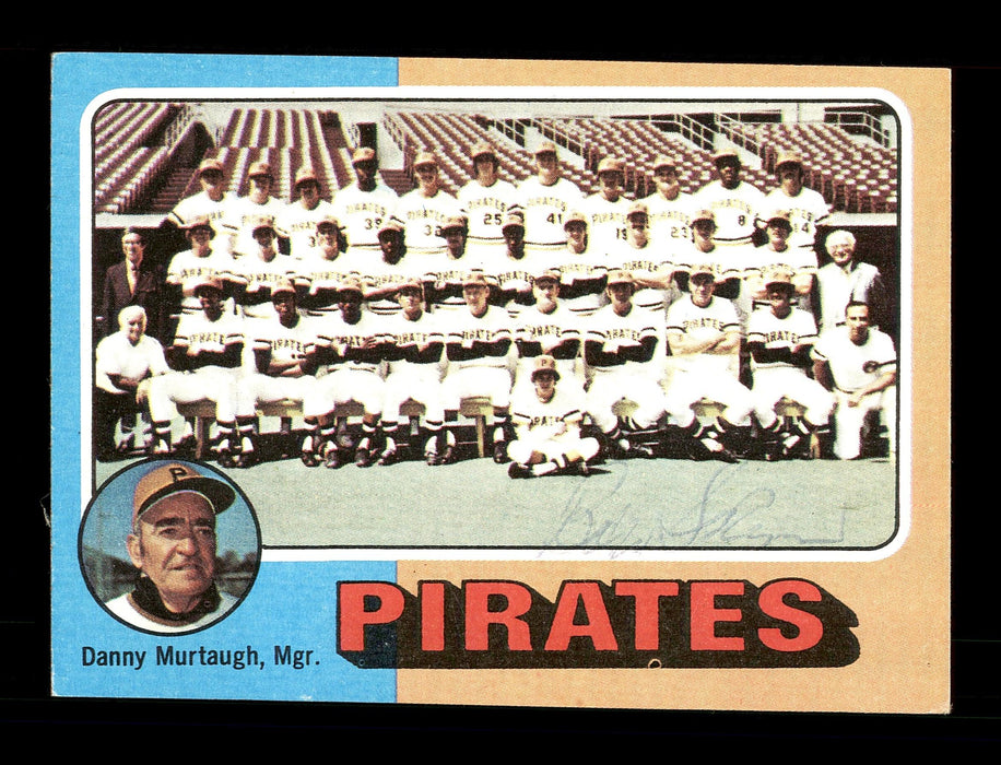 Bob Skinner Autographed 1975 Topps Team Card #304 Pittsburgh Pirates SKU #168435 - RSA
