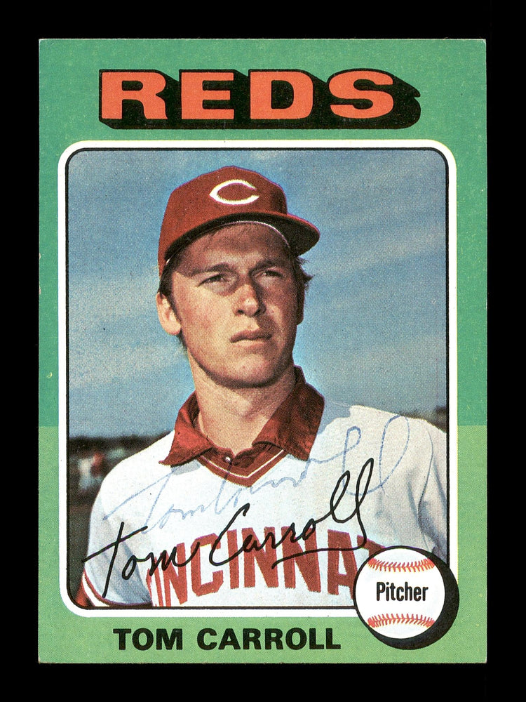 Tom Carroll Autographed 1975 Topps Mini Card #507 Cincinnati Reds SKU #168658 - RSA