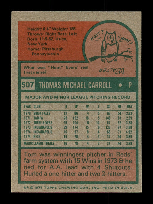 Tom Carroll Autographed 1975 Topps Mini Card #507 Cincinnati Reds SKU #168658 - RSA