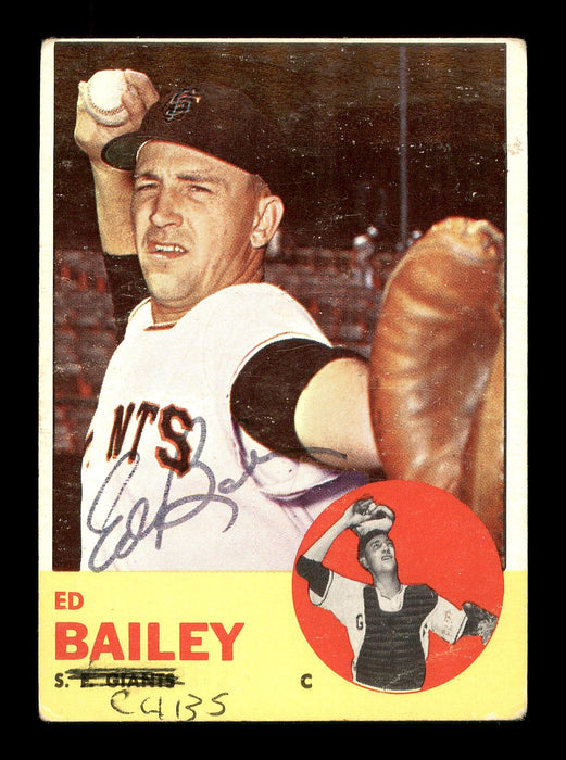 Ed Bailey Autographed 1963 Topps Card #368 San Francisco Giants SKU #170146 - RSA
