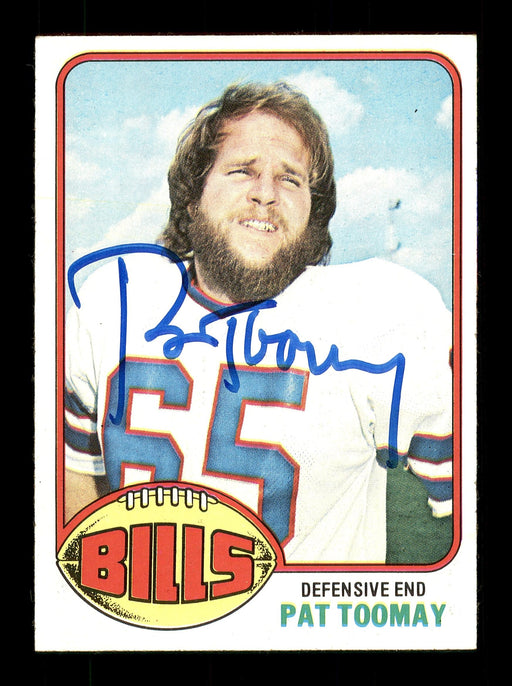 Pat Toomay Autographed 1976 Topps Card #94 Buffalo Bills SKU #171171 - RSA