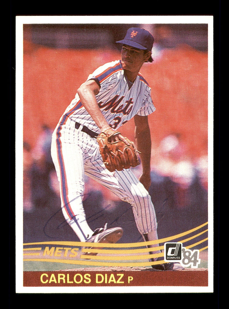 Carlos Diaz Autographed 1984 Donruss Card #600 New York Mets SKU #166644 - RSA