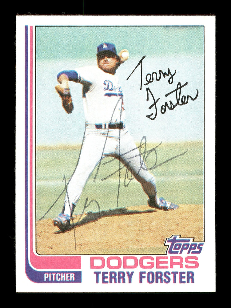 Terry Forster Autographed 1982 Topps Card #444 Los Angeles Dodgers SKU #166765 - RSA
