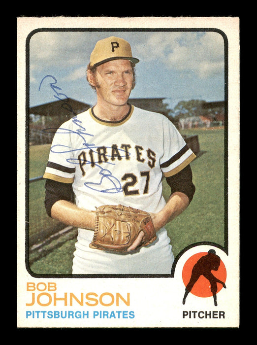 Bob Johnson Autographed 1973 O-Pee-Chee Card #657 Pittsburgh Pirates SKU #169330 - RSA