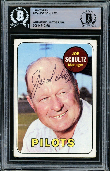 Joe Schultz Autographed 1969 Topps Card #254 Seattle Pilots Beckett BAS #14612278 - RSA