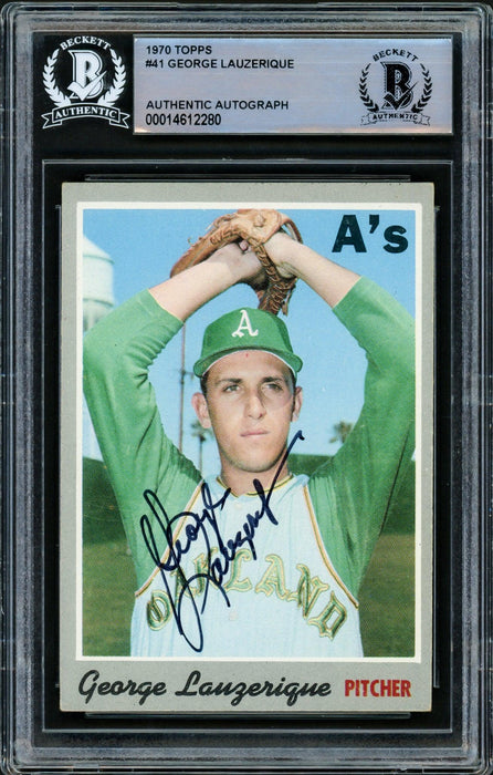 George Lauzerique Autographed 1970 Topps Card #41 Oakland A's Beckett BAS #14612280 - RSA