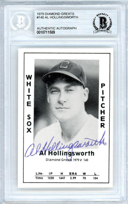 Al Hollingsworth Autographed 1979 Diamond Greats Card #140 Chicago White Sox Beckett BAS #10711589 - RSA